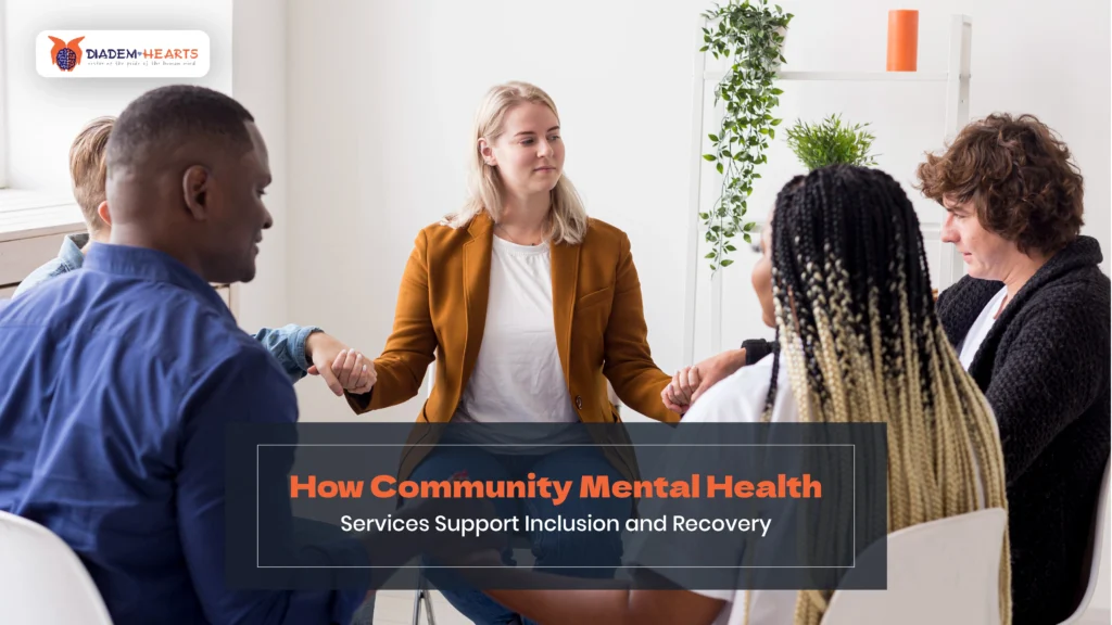 How Community Mental Health Services Support Inclusion and Recovery