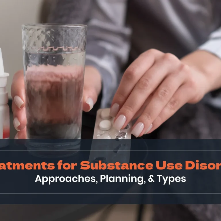 Treatments for Substance Use Disorder